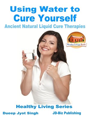 cover image of Using Water to Cure Yourself